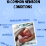 10 Common Newborn Physical Conditions